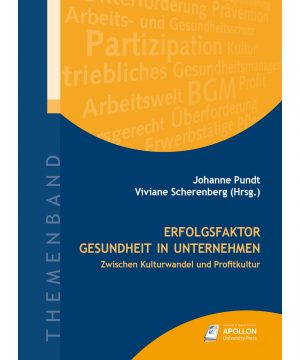 Buchcover „Erfolgsfaktor Gesundheit in Unternehmen – Zwischen Kulturwandel und Profitkultur"
