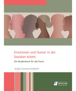 Buchcover zum Studienbuch "Emotionen und Humor in der Sozialen Arbeit"